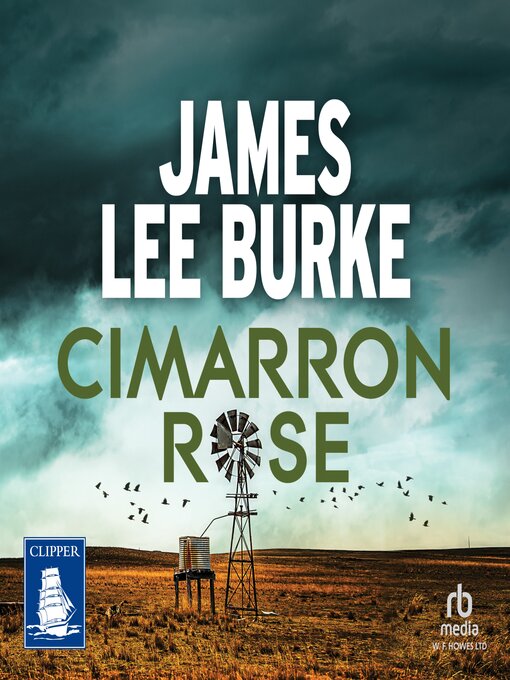 Title details for Cimarron Rose by James Lee Burke - Available
